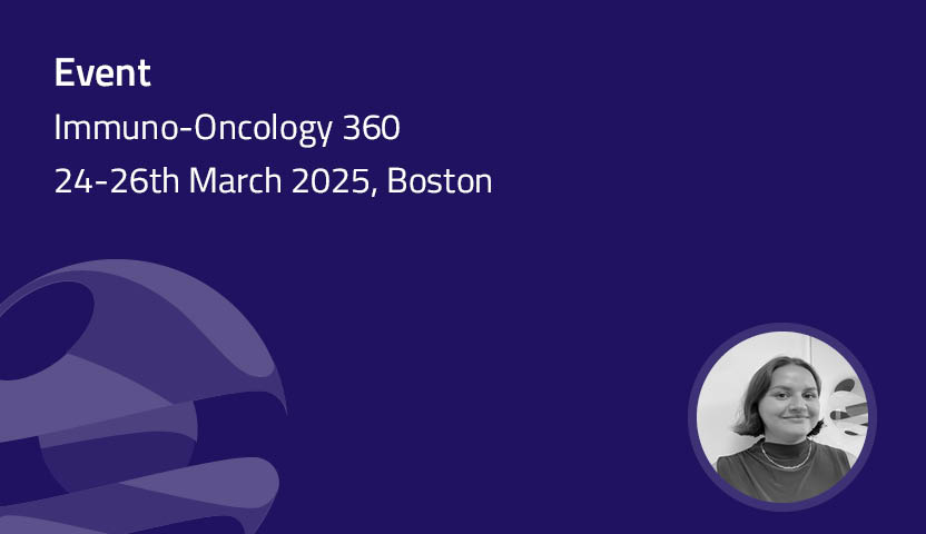 Immuno-Oncology 360, 24-26th March 2025, Boston