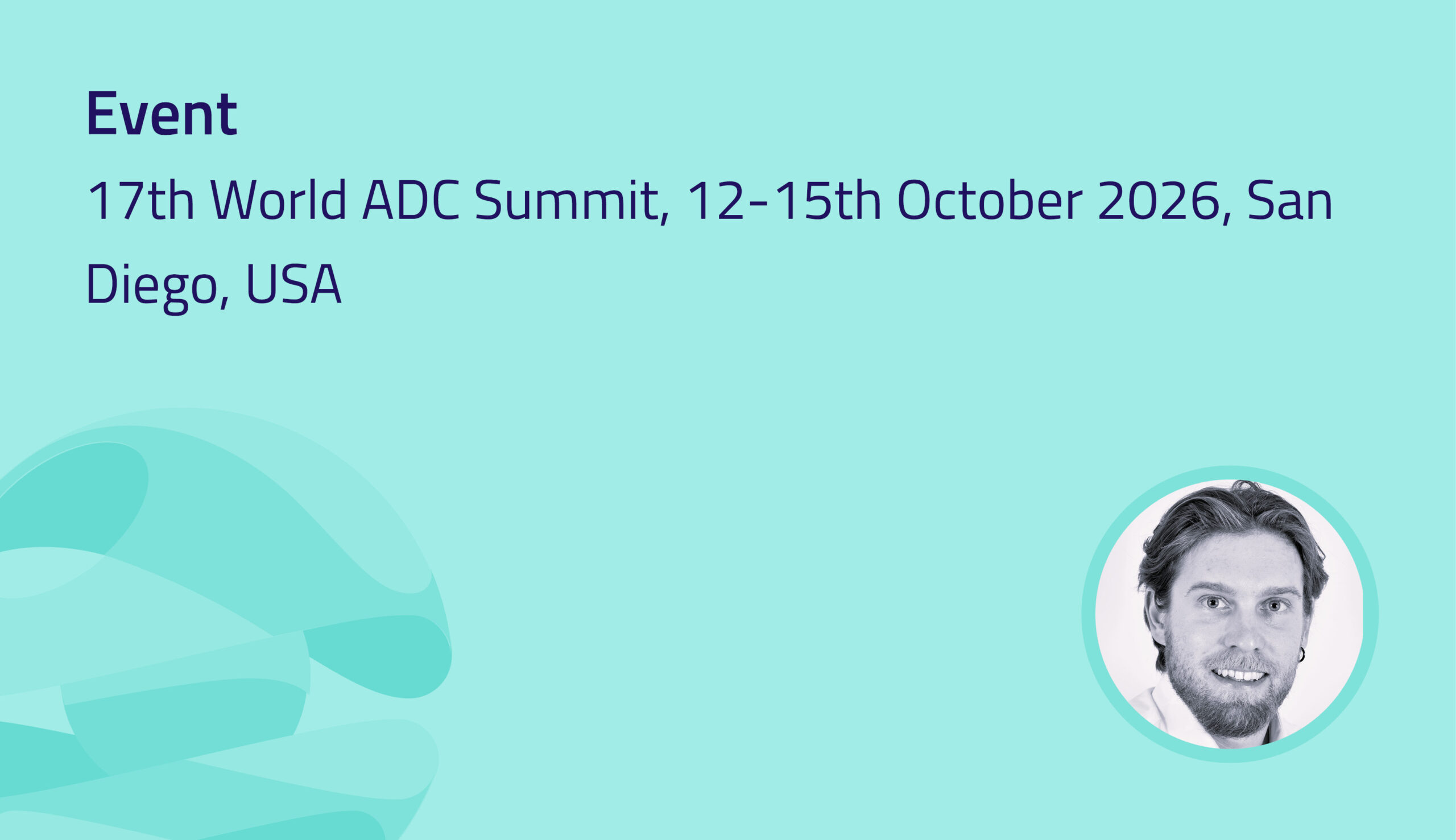 World ADC Summit, 12-15th October 2026, San Diego