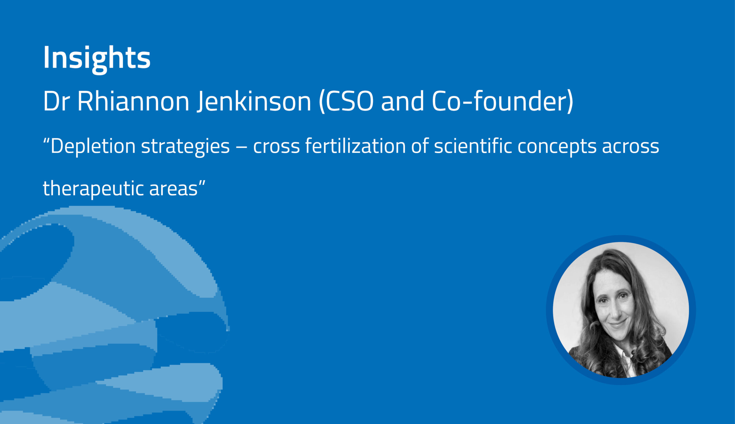 Depletion Strategies: Cross-Fertilization of Scientific Concepts Across Therapeutic Areas  