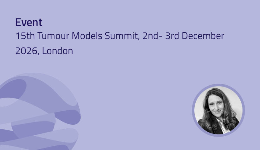 15th Tumour Models Summit, 2nd-3rd December 2026, London